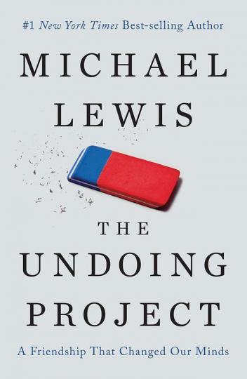 ■《The Undoing Project:A Friendship That Changed Our Minds》 ■《The Undoing Project:A Friendship That Changed Our Minds》