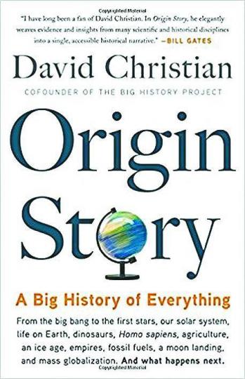■《Origin Story: A Big History of Everything》 ■《Origin Story: A Big History of Everything》
