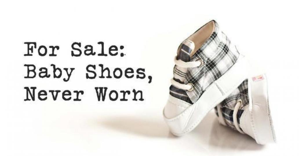 海明威與友人打賭,以6個字為限,寫出精彩故事:“For sale: Baby shoes, never worn.”。此6字給讀者留下了無限想像空間。互聯網圖片 海明威與友人打賭,以6個字為限,寫出精彩故事:“For sale: Baby shoes, never worn.”。此6字給讀者留下了無限想像空間。互聯網圖片