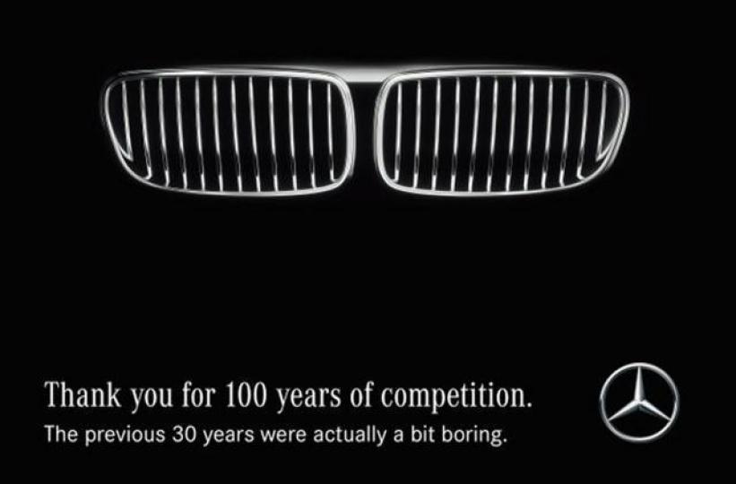 三年前,BMW100周年紀念,平治以「感謝你100年來的競爭!之前那30年真的有點無聊!」贈慶,既幽默又不失風度。互聯網圖片 三年前,BMW100周年紀念,平治以「感謝你100年來的競爭!之前那30年真的有點無聊!」贈慶,既幽默又不失風度。互聯網圖片